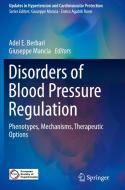 Disorders of Blood Pressure Regulation edito da Springer-Verlag GmbH