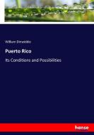 Puerto Rico di William Dinwiddie edito da hansebooks