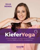 Kiefer-Yoga di Julia Reindl edito da Knaur MensSana HC