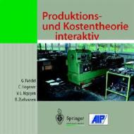 Produktions Und Kostentheorie Interakt di FANDEL  G. edito da Springer