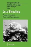 Coral Bleaching edito da Springer-verlag Berlin And Heidelberg Gmbh & Co. Kg