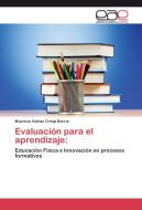 Evaluación para el aprendizaje: di Mauricio Adrian Cresp Barria edito da EAE