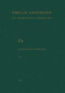 Fe Organoiron Compounds edito da Springer-verlag Berlin And Heidelberg Gmbh & Co. Kg