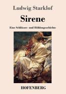 Sirene di Ludwig Starklof edito da Hofenberg