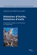 Histoires d'écrits, histoires d'exils edito da Gunter Narr Verlag