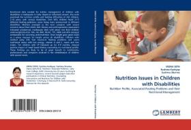 Nutrition Issues in Children with Disabilities di VEENU SETH, Sushma Kashyap, Sushma Sharma edito da LAP Lambert Acad. Publ.
