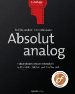 Absolut analog di Monika Andrae, Chris Marquardt edito da Dpunkt.Verlag GmbH