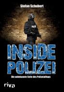Inside Polizei di Stefan Schubert edito da riva Verlag