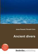 Ancient Divers edito da Book On Demand Ltd.