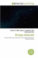 M-type Asteroid edito da Betascript Publishing