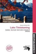 Lake Timiskaming edito da Brev Publishing