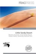 Little Sandy Desert edito da Frac Press