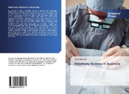 Veterinary Science in Australia di John Maxwell edito da SPS
