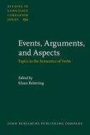 Events, Arguments, And Aspects edito da John Benjamins Publishing Co