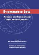 E-Commerce: National and Transnational Topics and Perspectives di Henk J. Snijders, Stephen Weatherill edito da WOLTERS KLUWER LAW & BUSINESS