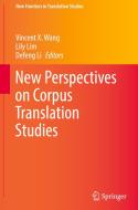New Perspectives on Corpus Translation Studies edito da SPRINGER NATURE