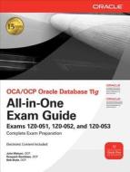 Oca/ocp Oracle Database 11g All-in-one Exam Guide di Roopesh Ramklass, Bob Bryla, John Watson edito da Mcgraw-hill Education - Europe
