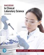 Success! In Clinical Laboratory Science di Donald C. Lehman edito da Pearson Education (us)