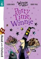 Read with Oxford: Stage 6: Winnie and Wilbur: Party Time, Winnie di Laura Owen edito da Oxford University Press