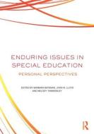 Enduring Issues In Special Education di Barbara Bateman J D edito da Taylor & Francis Ltd