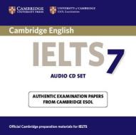 Cambridge Ielts 7 Audio Cds (2) di Cambridge ESOL edito da Cambridge University Press