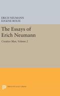 The Essays of Erich Neumann, Volume 2 di Erich Neumann edito da Princeton University Press