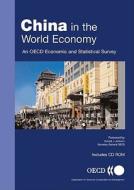 China In The World Economy di Organization for Economic Co-operation and Development edito da Kogan Page Ltd