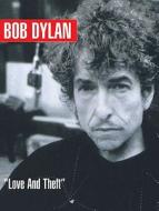 Bob Dylan - Love and Theft: Piano/Vocal/Guitar di Bob Dylan edito da Music Sales