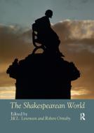 The Shakespearean World edito da Taylor & Francis Ltd