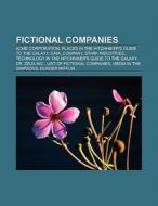 Fictional companies di Books Llc edito da Books LLC, Reference Series