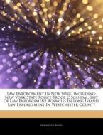 Law Enforcement In New York, Including: di Hephaestus Books edito da Hephaestus Books