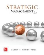 Strategic Management: Concepts with Bsg/Glo-Bus Access Card di Frank Rothaermel edito da Irwin/McGraw-Hill