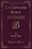 Le Capitaine Burle di Emile Zola edito da Forgotten Books