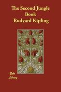 The Second Jungle Book di Rudyard Kipling edito da ECHO LIB