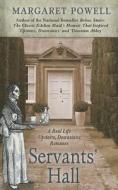 Servants' Hall: A Real Life Upstairs, Downstairs Romance di Margaret Powell edito da Thorndike Press