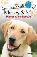 Marley to the Rescue! di M. K. Gaudet edito da TURTLEBACK BOOKS