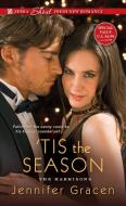'tis The Season di Jennifer Gracen edito da Kensington Publishing