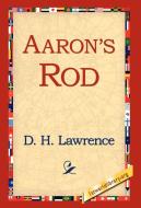 Aaron's Rod di D. H. Lawrence edito da 1st World Library - Literary Society