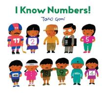 I Know Numbers! di Taro Gomi edito da Chronicle Books