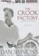 The Crook Factory di Dan Simmons edito da Brilliance Corporation