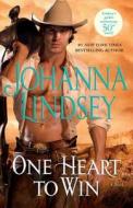 One Heart to Win di Johanna Lindsey edito da Simon & Schuster Export