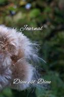 Journal, Dieu Est Dieu di Mrs Theresa Goodine edito da Createspace