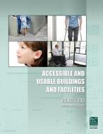 Accessible and Usable Buildings and Facilities: ICC A117.1-2009 di International Code Council edito da DELMAR