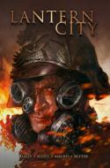 Lantern City Vol. 3 di Matthew Daley, Mairghread Scott edito da ARCHAIA
