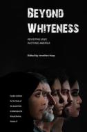 Beyond Whiteness edito da Purdue University Press