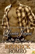 Redneck Romeo di Lorelei James edito da Samhain Publishing