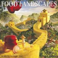 Food Landscapes Calendar edito da Willow Creek Press