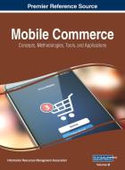 Mobile Commerce di MANAGEMENT ASSOCIATI edito da Business Science Reference