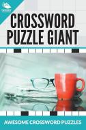 Crossword Puzzle Giant: Awesome Crossword Puzzles di Speedy Publishing Llc edito da WAHIDA CLARK PRESENTS PUB