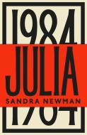 Julia di Sandra Newman edito da Granta Publications